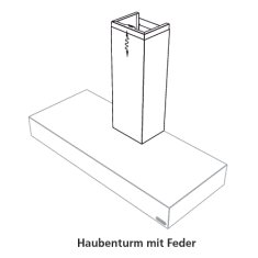 Haubenturm - Mit Feder